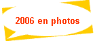 2006 en photos