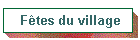 Ftes du village
