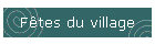 Ftes du village