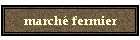 march fermier