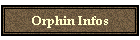 Orphin Infos